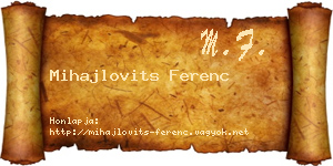 Mihajlovits Ferenc névjegykártya